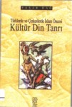 Türklerde ve Çerkeslerde İslam Öncesi Kültür, Din, Tanrı