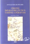 Osmanlı İmparatorluğu'nun Tarihsel Coğrafyası