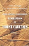 DESCRIPTION OF MOUNT CAUCASUS