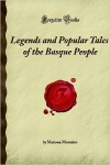 Legends and Popular Tales of the Basque People