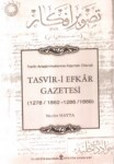 Tarihi Araştırmalara Kaynak Olarak Tasvir-İ Efkar Gazetesi