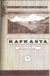 Kafkasya Kültürel Dergi Sayı-25