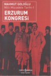 Milli Mücadele Tarihi - 1   ' Erzurum Kongresi '