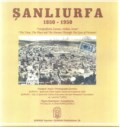 Şanlıurfa  1850-1950