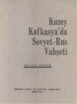 Kuzey Kafkasya' Da Sovyet-Rus Vahşeti