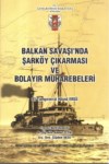 Balkan Savaşı'nda Şarköy Çıkarması Ve Bolayır Muharebeleri