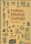 Folklor Ve Mitoloji Sözlüğü
