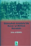 Güneybatı Anadolu'da Kuva-Yi Milliye Harekatı