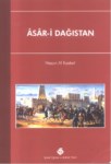 Asar-İ Dağıstan   'Dağıstan Hakkında Tarihi Belgeler'
