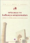 Orta Asya ve Kafkasya Araştırmaları Sayı-1