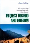 IN QUEST FOR GOD AND FREEDOM