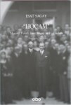 ' Hocam ' Maarif Vekili Esat Sagay'ın Hatıraları