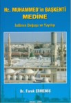 Hz. Muhammed'in Başkenti Medine - İslamın Doğuşu Ve Yayılışı