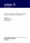 Economic Cooperation for Stability in the Caucasus Prospects for Abkhazia-Turkey Economic Relations