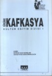Sürgünde Kafkasya Kültür Eğitim Dizisi 1