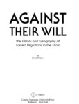 AGAINST THEIR WILL