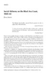SOCIAL ALCHEMY ON THE BLACK SEA COAST 1860-1865