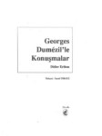 Georges Dumezil ile Konuşmalar