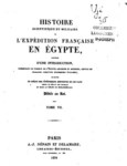 HISTOIRE SCIENTIFIQUE ET MILITAIRE DE L'EXPEDITION FRANCAISE EN EGYPTE