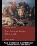 THE OTTOMAN EMPIRE 1326-1699