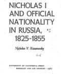 NICHOLAS I AND OFFICIAL NATIONALITY IN RUSSIA 1825-1855