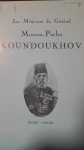 Les Memoires du General Moussa Pacha Koundoukhov (1837-1865) - Generalin Anıları Musa Kunduk Paşa (1837-1865)