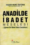 Anadilde İsadet Meselesi (Çiğnenen Bir Kitlesel Hakkın Savunulması)