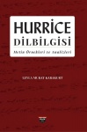 Hurrice Dilbilgisi Metin Örnekleri ve Analizleri