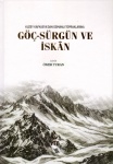 Kuzey Kafkasya'dan Osmanlı Topraklarına Göç-Sürgün ve İskan
