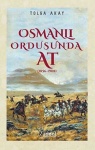 Osmanlı Ordusunda At 1856-1908