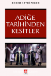 Adiğe Tarihinden Kesitler