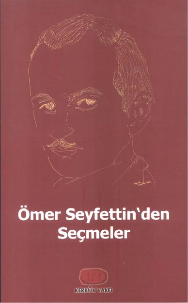 Ömer Seyfettin'den Seçmeler