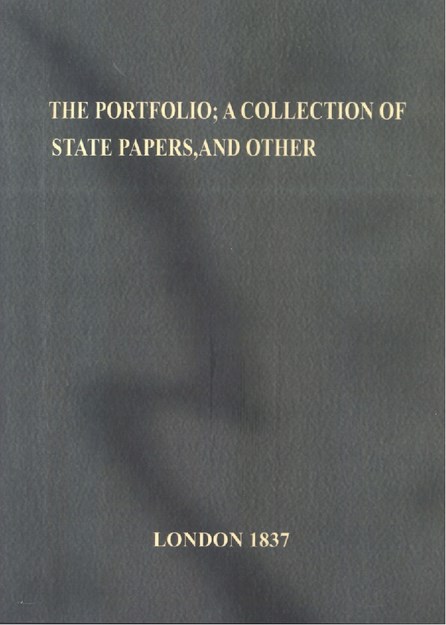 THE PORTFOLIO ; A COLLECTION OF STATE PAPERS AND OTHER