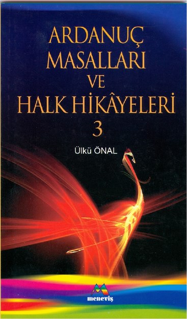 Ardanuç Masalları  Ve Halk Hikayeleri 3