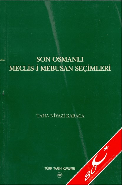 Son Osmanlı Meclisi Mebusan Seçimleri