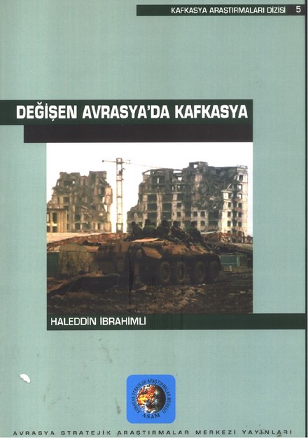 Değişen Avrasya' Da Kafkasya