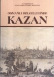 Osmanlı Belgelerinde Kazan