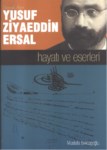 Düzceli Alim Yusuf Ziyaeddin Ersal Hayatı Ve Eserleri