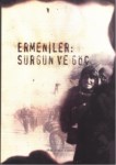 Ermeniler Sürgün Ve Göç