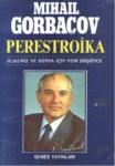 Prestroika Ülkemiz Ve Dünya İçin Yeni Düşünce