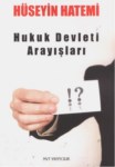 Hukuk Devleti Arayışları