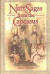 NART  SAGAS  FROM  THE  CAUCASUS