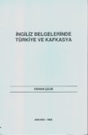 İngiliz Belgelerinde Türkiye Kafkasya