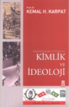 Osmanlı'dan Günümüze Kimlik Ve İdeoloji