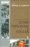 Osmanlıdan Günümüze Etnik Yapılanma Ve Göçler