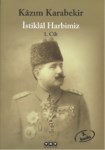 Kazım Karabekir 'İstiklal Harbimiz'