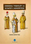 Osmanlı Teşkilat Ve Kıyafet-İ Askeriyesi