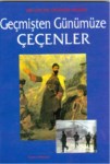 Geçmişten Günümüze Çeçenler