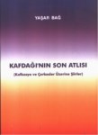 Kafdağının Son Atlısı