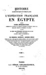 Histoire scientifique et militaire de l'expédition française en Égypte Tome 1